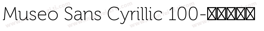Museo Sans Cyrillic 100字体转换